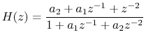 $\displaystyle H(z) = \frac{a_2 + a_1 z^{-1} + z^{-2}}{1 + a_1 z^{-1} + a_2 z^{-2}}
$