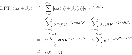 \begin{eqnarray*}
\hbox{\sc DFT}_k(\alpha x + \beta y) &\isdef & \sum_{n=0}^{N-1}[\alpha x(n) + \beta y(n)]e^{-j 2\pi nk/N}\\
&=& \sum_{n=0}^{N-1}\alpha x(n)e^{-j 2\pi nk/N} + \sum_{n=0}^{N-1}\beta y(n) e^{-j 2\pi nk/N} \\
&=& \alpha \sum_{n=0}^{N-1}x(n)e^{-j 2\pi nk/N} + \beta \sum_{n=0}^{N-1}y(n) e^{-j 2\pi nk/N} \\
&\isdef & \alpha X + \beta Y
\end{eqnarray*}