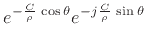 $\displaystyle e^{- \frac{C}{ \rho}\, e^{j\theta}}$