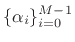 $ \{\alpha_i\}_{i=0}^{M-1}$