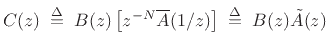 $\displaystyle \tilde{A}(z)\isdefs z^{-N}\overline{A}(1/z) \eqsp
\overline{a}_N + \overline{a}_{N-1}z^{-1}+ \overline{a}_{N-2}z^{-2}+ \ldots + \overline{a}_1 z^{-(N-1)} + z^{-N}
$