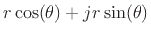 $ r \cos(\theta) + j r
\sin(\theta)$