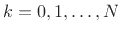 $ k=0,1,\ldots,N$