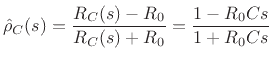 $\displaystyle \hat{\rho}_C(s) = \frac{R_C(s)-R_0}{R_C(s)+R_0} = \frac{1 - R_0 C s}{1 + R_0 C s} \protect$