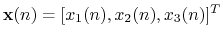 $ \mathbf{x}(n) = [x_1(n), x_2(n), x_3(n)]^T$