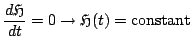 $\displaystyle \frac{d{\mathfrak{H}}}{dt} = 0\rightarrow {\mathfrak{H}}(t) = {\rm constant}$