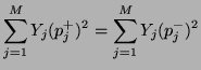 $\displaystyle \sum_{j=1}^{M}Y_{j}(p_{j}^{+})^{2} = \sum_{j=1}^{M}Y_{j}(p_{j}^{-})^{2}$