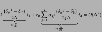 $\displaystyle l\underbrace{\frac{\left(\delta_{t'}^{-1}-\delta_{t'}\right)}{2\D...
...}\right)}{2j\Delta}}_{\approx \frac{\partial}{\partial x}}i_{2} = O(\Delta^{2})$