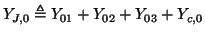 $\displaystyle Y_{J,0} \triangleq Y_{01}+Y_{02}+Y_{03}+Y_{c,0}$