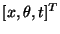 $ [x, \theta, t]^{T}$