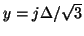 $ y=j\Delta/\sqrt{3}$