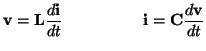 $\displaystyle {\bf v} = {\bf L}\frac{d{\bf i}}{dt}\hspace{0.7in}{\bf i} = {\bf C}\frac{d{\bf v}}{dt}$