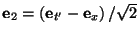 $ {\bf e}_{2} = \left({\bf e}_{t'}-{\bf e}_{x}\right)/\sqrt{2}$