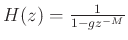 $ H(z) = \frac{1}{1-g z^{-M}}$