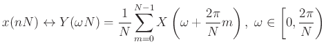 $\displaystyle x(nN) \leftrightarrow
Y(\omega N) = \frac{1}{N} \sum_{m=0}^{N-1} X\left(\omega + \frac{2\pi}{N} m \right), \; \omega\in\left[0,\frac{2\pi}{N}\right)
$