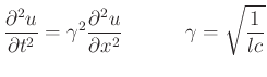 $\displaystyle \frac{\partial^{2} u}{\partial t^{2}}=\gamma^{2}\frac{\partial^{2} u}{\partial x^{2}}\hspace{0.5in}\gamma = \sqrt{\frac{1}{lc}}$