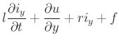 $\displaystyle l\frac{\partial i_{y}}{\partial t}+\frac{\partial u}{\partial y}+ri_{y}+f$