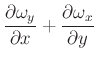 $\displaystyle \frac{\partial \omega_{y}}{\partial x}+\frac{\partial \omega_{x}}{\partial y}$