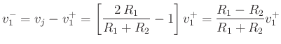 $\displaystyle v^{-}_1 = v_j - v^{+}_1 = \left[\frac{2\,R_1}{R_1+R_2} - 1\right]v^{+}_1 = \frac{R_1-R_2}{R_1+R_2} v^{+}_1
$
