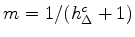 $ m=1/(h_{\Delta}^c+1)$