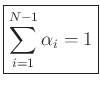 $ \zbox{\sum_{i=1}^{N-1} \alpha_i=1}$