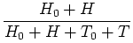 $\displaystyle \frac{H_{0} + H}{H_{0} + H + T_{0} + T}$