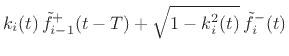 $\displaystyle \tilde{f}^{-}_{i-1}(t+T)$