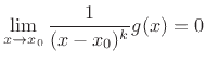 $\displaystyle \lim_{x\to x_0} \frac{1}{(x-x_0)^k} g(x) = 0
$