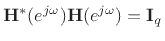 $\displaystyle {\tilde H}(\ejo ) H(\ejo ) \isdef \overline{H}(1/\ejo )H(\ejo ) = \overline{H(\ejo )}H(\ejo )
$