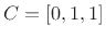 $ C = [0,1,1]$