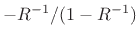 $\displaystyle \frac{1}{1-R} \eqsp \frac{-R^{-1}}{1-R^{-1}}
\eqsp -R^{-1}\left[1 + R^{-1} + R^{-2} + R^{-3} + \cdots \right]
$