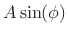$\displaystyle A\sin(\phi)$
