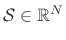 $ {\cal S}\in\mathbb{R}^N$