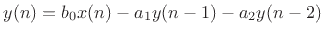 $ y(n) = b_0 x(n) - a_1 y(n - 1) - a_2 y(n - 2)$