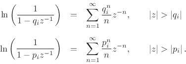 $\displaystyle \ln\left(\frac{1}{1-x}\right) = x + \frac{x^2}{2} + \frac{x^3}{3} + \cdots + \frac{x^k}{k} + \cdots,\qquad \left\vert x\right\vert<1,
$