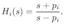 $\displaystyle H_i(s) = \frac{s+p_i}{s-p_i}.
$