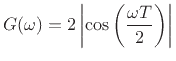 $\displaystyle G(\omega) = 2 \left\vert\cos\left(\frac{\omega T}{2}\right)\right\vert
$