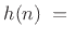 $\displaystyle h(n) \eqsp$