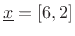 $ \underline{x}=[6,2]$