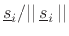 $\displaystyle \sum_{k=0}^{N-1}
{\bf P}_{\underline{s}_k}(x) = \sum_{k=0}^{N-1} \alpha_k \underline{s}_k = x
$