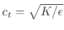 $ c_t=\sqrt{K/\epsilon }$