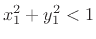 $ x_1^2+y_1^2<1$