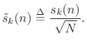 $\displaystyle \zbox {\left\Vert\,x\,\right\Vert^2 = \frac{1}{N}\left\Vert\,X\,\right\Vert^2.}
$