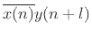 $ \overline{x(n)} y(n+l)$