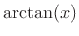 $ \arctan(x)$