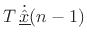 $ \dot{\underline{\hat{x}}}(n)$