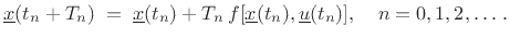 $\displaystyle g_{t_n}[\underline{x}(t_n),\underline{u}(t_n)] \isdefs \underline{x}(t_n) + T_n\,f_{t_n}[\underline{x}(t_n),\underline{u}(t_n)].
$