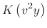 $\displaystyle \epsilon \left(s^2 y\right)+ \mu\left(s y\right)
\,\,\Rightarrow\,\,Kv^2 = \epsilon s^2 + \mu s$