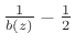 $ b(z)=1+b_1\,z^{-1}$