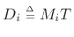 \begin{eqnarray*}
\frac{g_i}{1-p_i} &=& 10^{-3 M_i T / t_{60}(0)}
\eqsp e^{-M_iT/\tau(0)} \isdefs R_0^{M_i}\\ [5pt]
\frac{g_i}{1+p_i} &=& 10^{-3 M_i T / t_{60}(\pi/T)}
\eqsp e^{-M_iT/\tau(\pi/T)} \isdefs R_\pi^{M_i}\\ [5pt]
\end{eqnarray*}